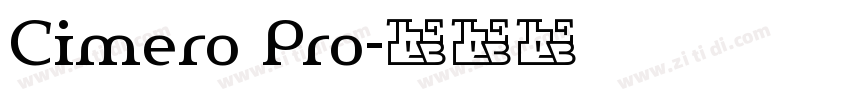 Cimero Pro字体转换
